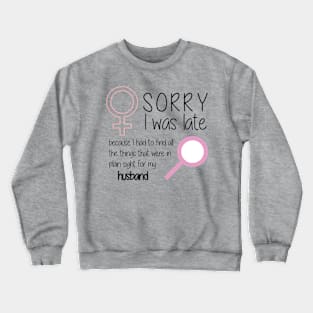 plain sight for my husband Crewneck Sweatshirt